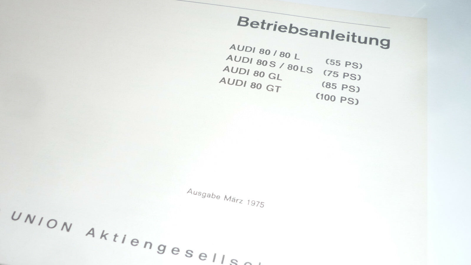AUDI 80  Betriebsanleitung Ausgabe 03. 1975 Zustand TOP Oldtimer