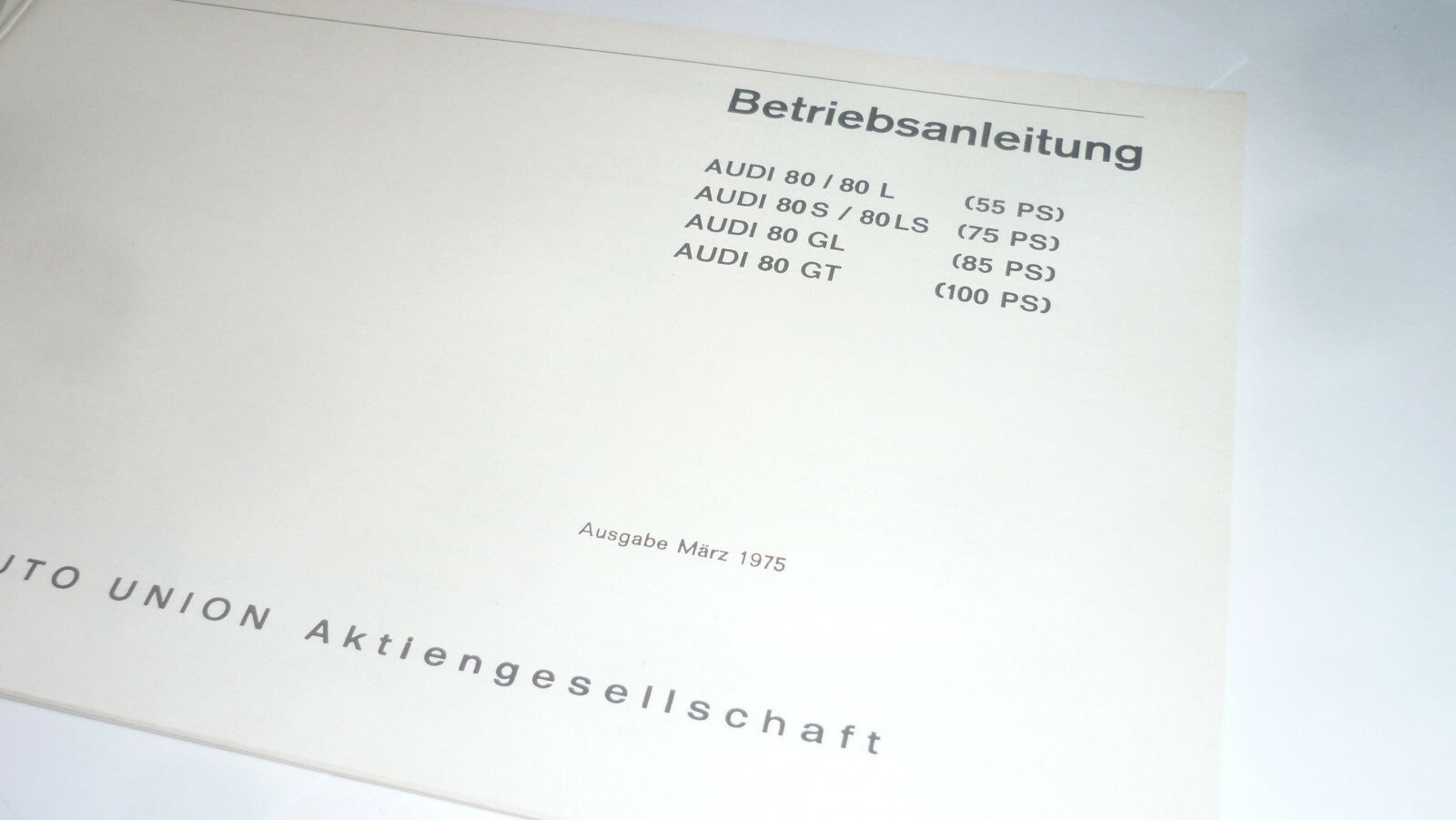 AUDI 80  Betriebsanleitung Ausgabe 03. 1975 Zustand TOP Oldtimer
