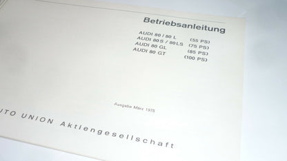 AUDI 80  Betriebsanleitung Ausgabe 03. 1975 Zustand TOP Oldtimer