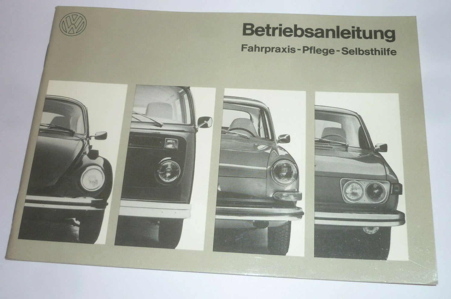 Volkswagen VW  Betriebsanleitung  Teil 2 - Ausgabe 08. 1972 Zustand TOP Oldtimer