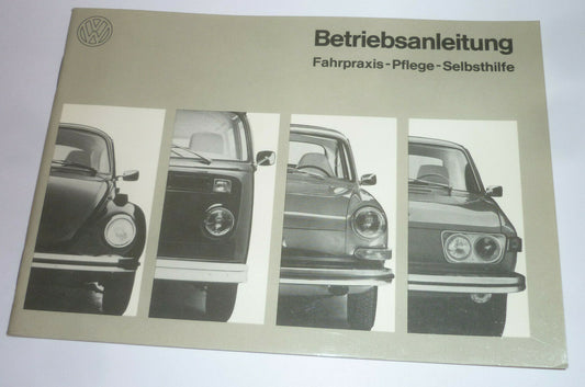 Volkswagen VW  Betriebsanleitung  Teil 2 - Ausgabe 08. 1972 Zustand TOP Oldtimer