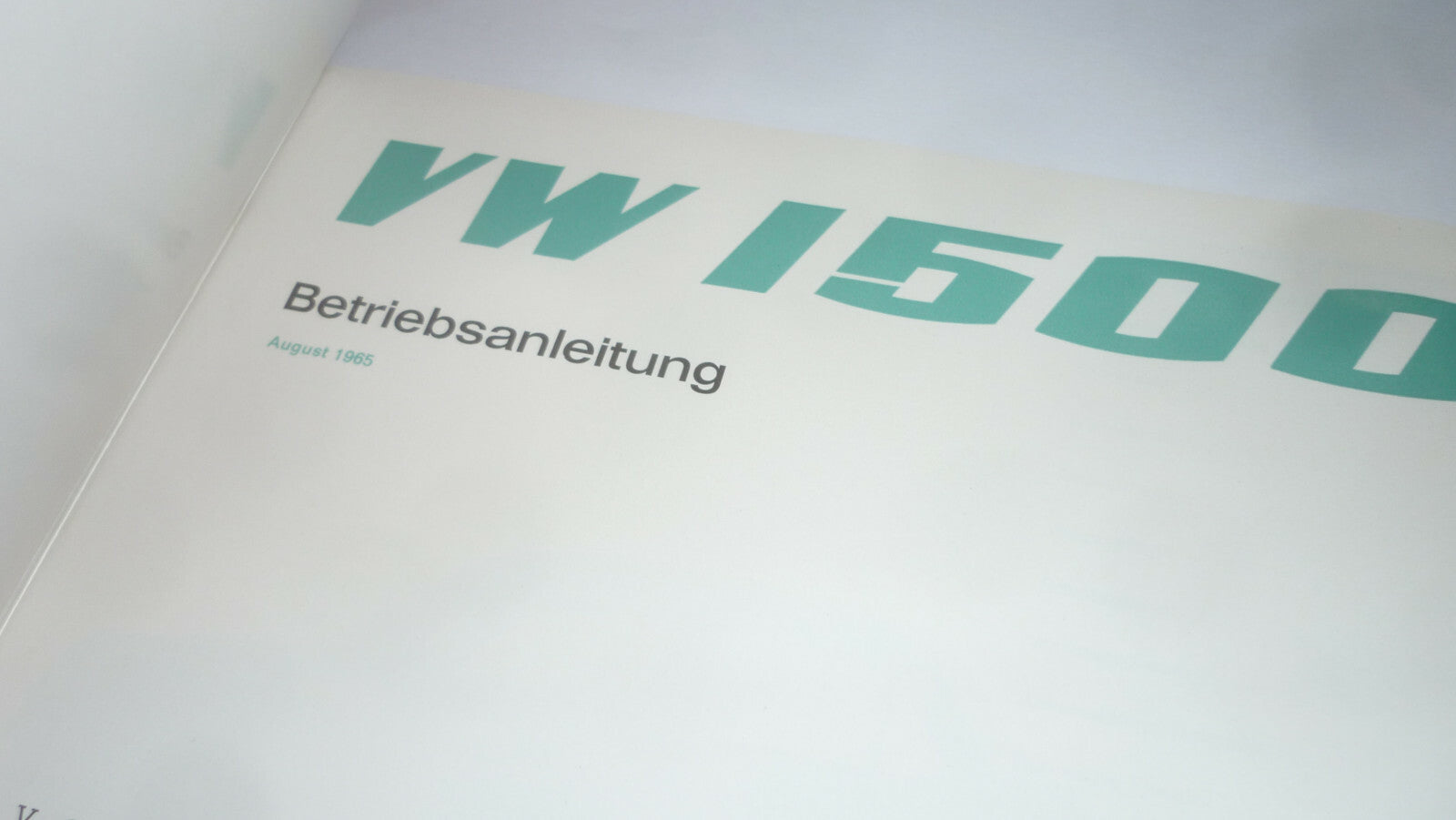 Volkswagen VW 1500 Betriebsanleitung Ausgabe 08. 1965 Zustand TOP Oldtimer
