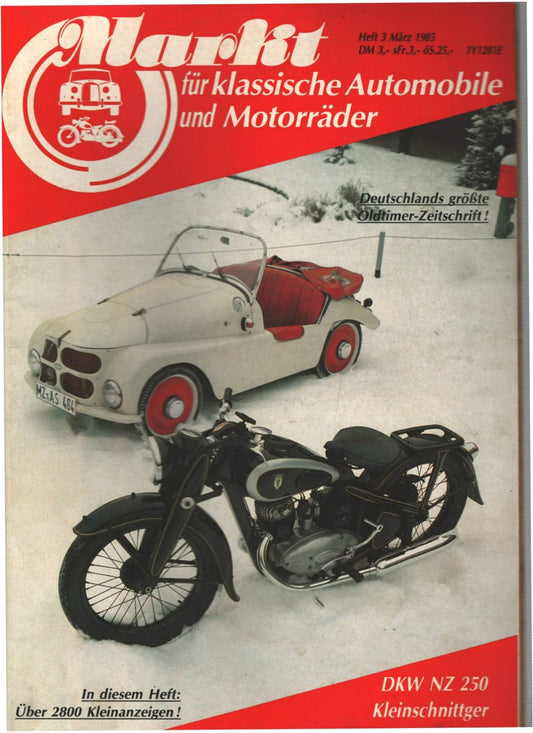 Oldtimer Markt Heft 3 - 1985 - Kleinschnittger, DKW NZ 250