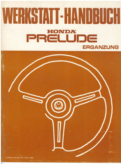 Honda Prelude SN Coupe  Reparaturbuch Anleitung Reparatur 1981 er original Buch