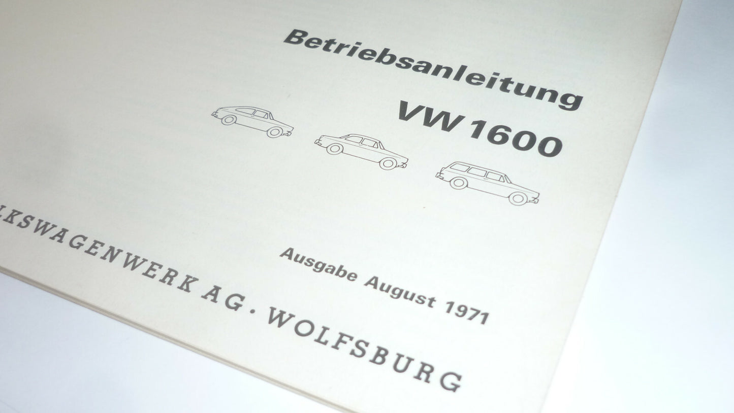 Volkswagen VW 1600 Betriebsanleitung Ausgabe 08. 1971 Zustand TOP Oldtimer