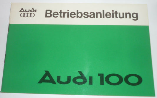 AUDI 100 TYP 43  Betriebsanleitung Ausgabe 08. 1977 Zustand TOP Oldtimer
